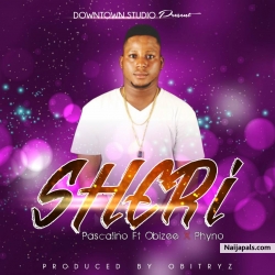 SHERI (prod. by OBITRYZ).mp3 by PASCALINO FT OBIZEE & PHYNO