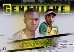 Genevieve by Shine C ft Yung timz