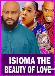 ISIOMA THE BEAUTY OF LOVE (YUL EDOCHIE, CHINEYE NNEBE) - African Movies