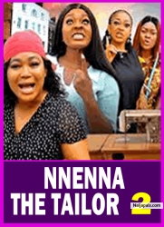 NNENNA THE TAILOR PT 2 (New Movie) Rachel Okonkwo, Sonia Ogene 2025 Latest Nigerian Nollywood Movie