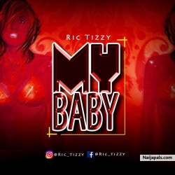 My baby by Ric Tizzy