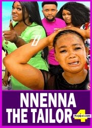 NNENNA THE TAILOR PT 4 (New Movie) Rachel Okonkwo, Sonia Ogene 2025 Latest Nigerian Nollywood Movie