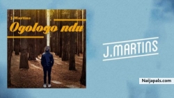 Ogologo Ndu by J Martins
