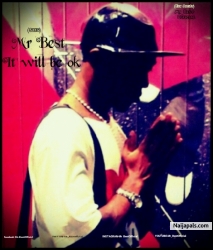 Mr Best - It will be ok by Mr Best Official 