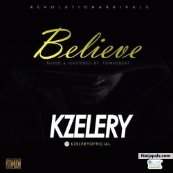 Believe by Kzelery