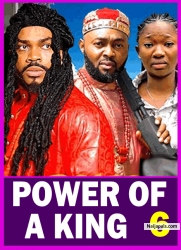 POWER OF A KING (SEASON 6){NEW TRENDING MOVIE}-2024 LATEST NIGERIAN NOLLYWOOD MOVIE