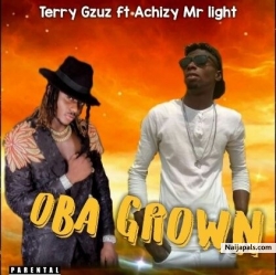 Oba Grown Remix by Achizy Mr light