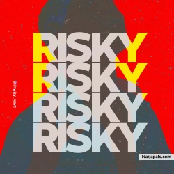 RISKY (TAKE BULLET) by TWIZY