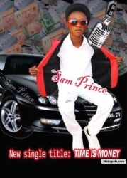 Time is money prod by jossie Chris by Sam prince