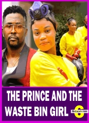 THE PRINCE AND THE WASTE BIN GIRL (SEASON 6){NEW TRENDING MOVIE}-2024 LATEST NIGERIAN NOLLYWOOD MOVIE