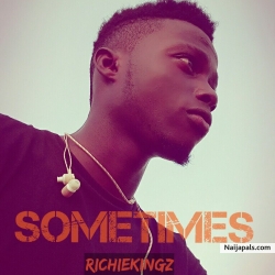 Sometimes by Richiekingz