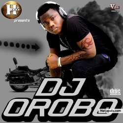 dj orobo kibo