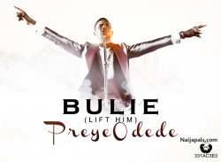 Bulie by Preye (Prod. by Dr. Nezer)