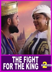 THE FIGHT FOR THE KING  2 | Make Sure You Don';t Skip This Beautiful Royal Movie - African Movies