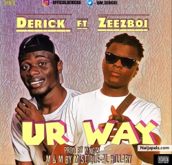 ur way by Derick X Zeezboi