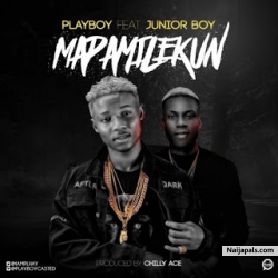 Playboy Ft Junior Boy by Mapamilleku