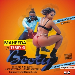 Booty by Maheeda ft Terry G