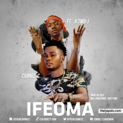 Ifeoma by CORNEL C ft X-TWO J