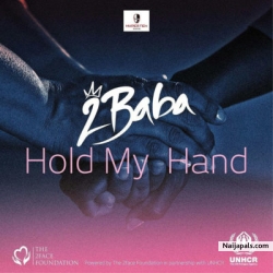 Hold My Hand by 2Baba