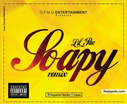 Soapy(Remix) by Lil Pac