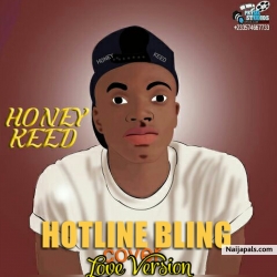 HotLineBling by HoneyKeed