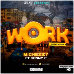 Work by Mchezzy ft Benny F