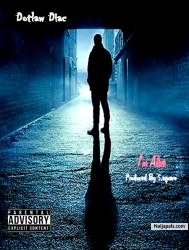 I' m Alive by Dotlaw Diac