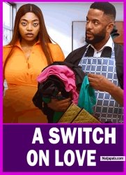 A SWITCH ON LOVE - CHIKE DANIELS/SANDRA IFUDU/NIGERIAN MOVIES 2025 LATEST MOVIES