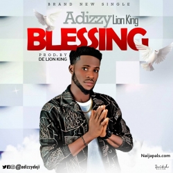 BLESSING by Adizzy Lion King