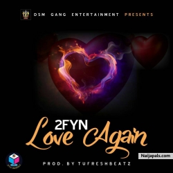 Love Again by 2Fyn