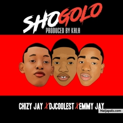 shogolo by chizy jay x dj coolest x Emmy jay - shogolo