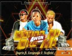 Yahoo ni awon ore mi by Jugrin ft Scofield, Easy9ja