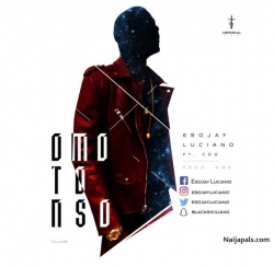 Omo to nso by Esojay Luciano Ft. CDQ
