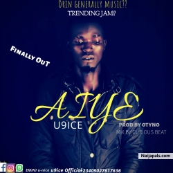 Aiye by U9ice