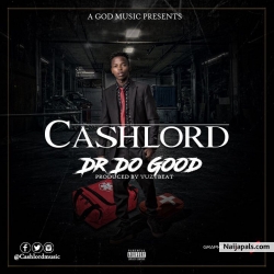 Doctor Do Good by Cashlord 