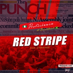 RED STRIPES by Proficience ft BlackKush