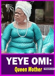 YEYE OMI: Queen Mother - oruba Movie 2025 Drama Odunlade Adekola | Peju Ogunmola