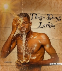 These days by Larkim
