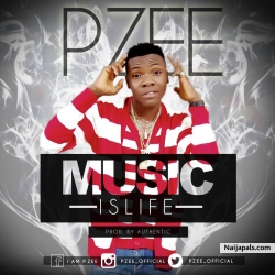 Music is Life by PZEE YEYO