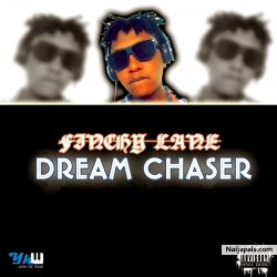 dream chaser by finchy lane 