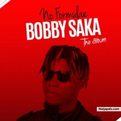 No Formulae by Bobby Saka