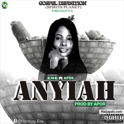 Anyiah by Harmony Ene