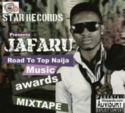 road to top naija music by jafaru