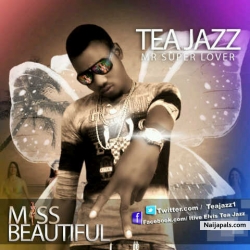 miss beautiful by Tea Jazz