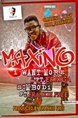 I want more by Maxino ft. Erigga