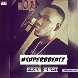 D.O.A (Prod. Superbbeatz) by Superbbeatz