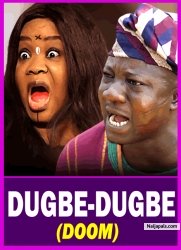 DUGBE-DUGBE (DOOM) - A Nigerian Yoruba Movie Starring Ibrahim Chatta | Bimbo Oshin | Sanyeri