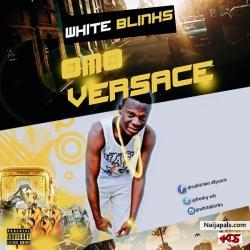 Omo versece by White blinks