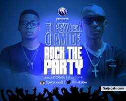Rock The Party by Tipsy ft. Olamide