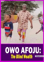 OWO AFOJU: The Blind Wealth - Yoruba Movie 2025 Drama Fathia Balogu | Sunday Jatto | Iyya Gbonkan